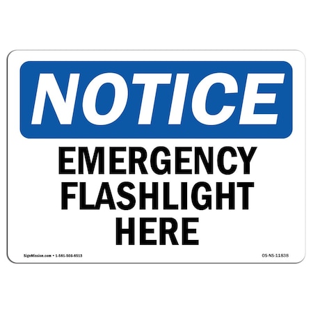 Signmission Safety Sign, OSHA Notice, 18" Height, Rigid Plastic, Emergency Flashlight Here Sign, Landscape OS-NS-P-1824-L-11838